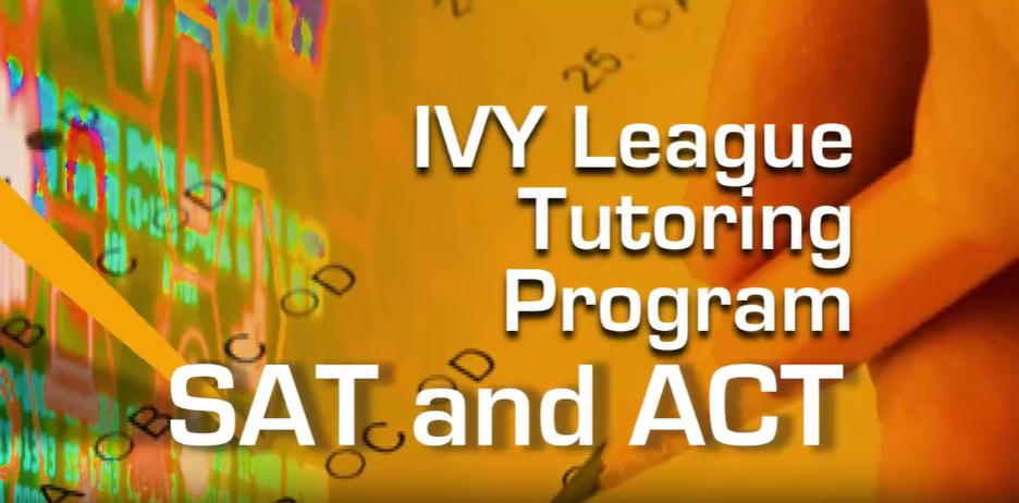 IVY League Tutoring Program SAT / ACT / AP PREP